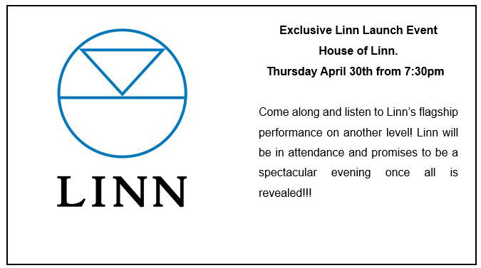 Linn Launch Event Thursday April 30th @ 7:30pm